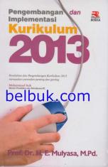 Pengembangan dan Implementasi Kurikulum 2013